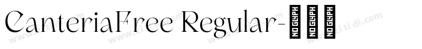 CanteriaFree Regular字体转换